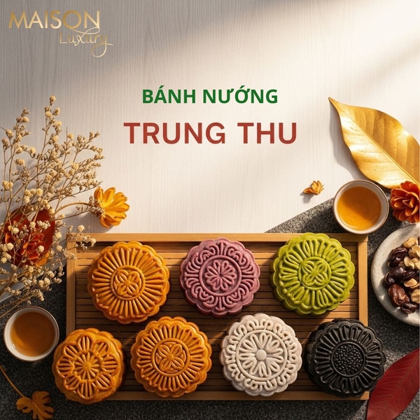 Bánh Nướng Trung Thu: Tinh hoa ẩm thực & Ý nghĩa đoàn viên