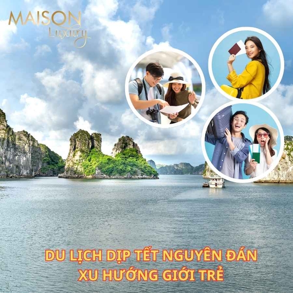 Xu Hướng Du Lịch Tết Nguyên Đán : Điểm Đến Hot Và Kinh Nghiệm Du Xuân Không Thể Bỏ Qua