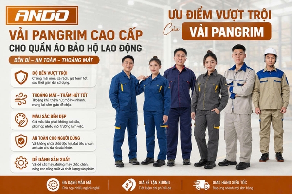 Vải Pangrim – Lựa Chọn Hàng Đầu Trong Sản Xuất Quần Áo Bảo Hộ Lao Động