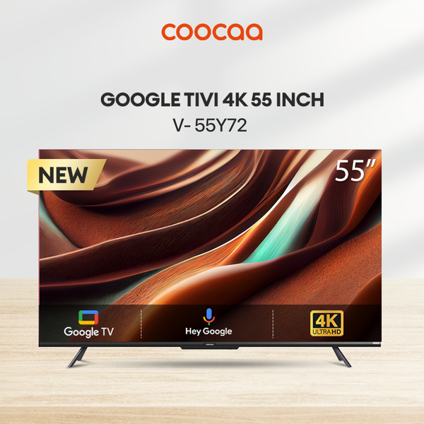 Google Tivi Coocaa 4K 55 Inch - Model 55Y72
