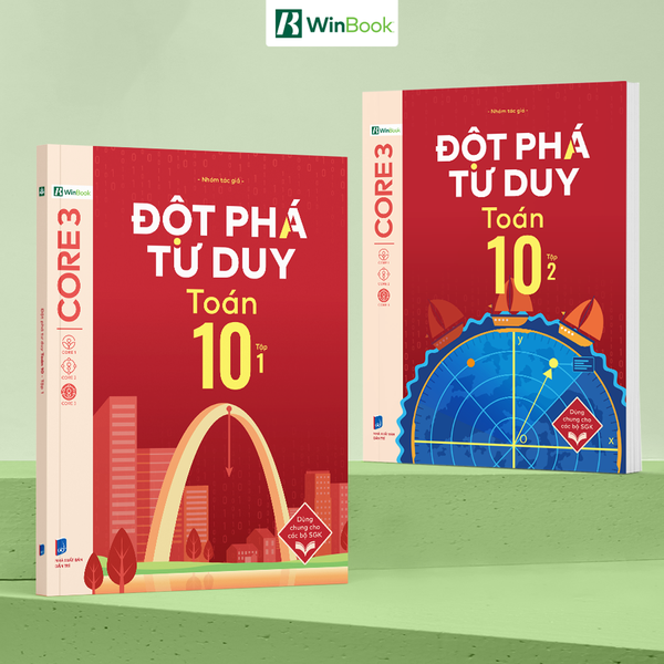 Sách - Đột phá tư duy Toán 10 - Dùng chung cho các bộ SGK