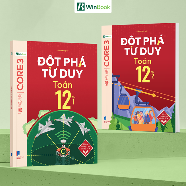 Sách - Đột phá tư duy Toán 12 - Dùng chung cho các bộ SGK