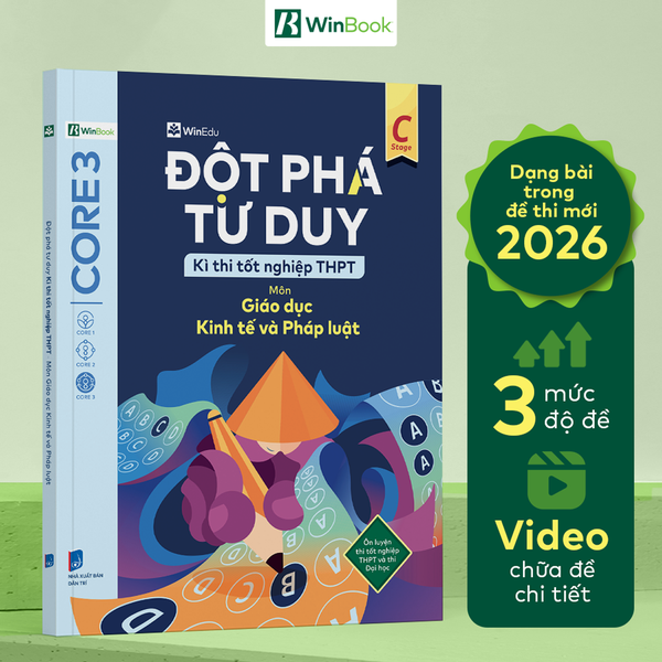 Sách - Đột phá tư duy Kì thi tốt nghiệp THPT môn Giáo dục Kinh tế và Pháp luật