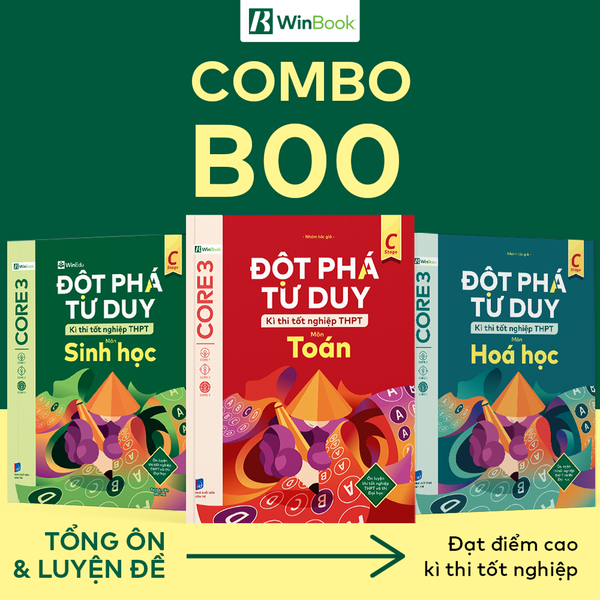 Combo 3 cuốn sách Đột phá tư duy kì thi tốt nghiệp THPT môn Toán, Hoá, Sinh - Ôn thi khối B00 cấp tốc | WinBook - Sách ôn Tết