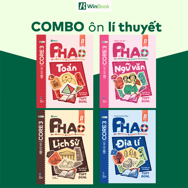 [COMBO PHAO CỨU SINH] Bộ 4 cuốn sách P.H.A.O (Pro Hacks for Academic Overload) Ôn luyện thi tốt nghiệp THPT ĐGNL Toán, Văn, Sử, Địa - Ôn lí thuyết cấp tốc - Chính hãng WinBook