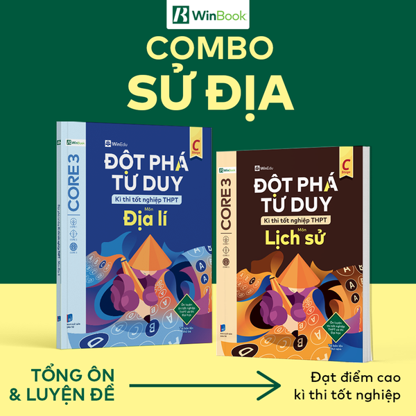 Combo 2 cuốn sách Đột phá tư duy kì thi tốt nghiệp THPT môn Sử, Địa - Ôn thi cấp tốc | WinBook