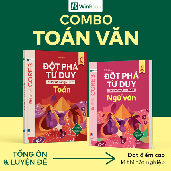 Combo 2 cuốn sách Đột phá tư duy kì thi tốt nghiệp THPT môn Toán, Văn - Ôn thi cấp tốc | WinBook - Sách ôn Tết