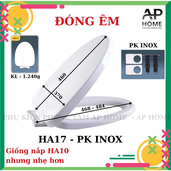 Nắp bồn cầu HA17 - PK INOX đóng êm