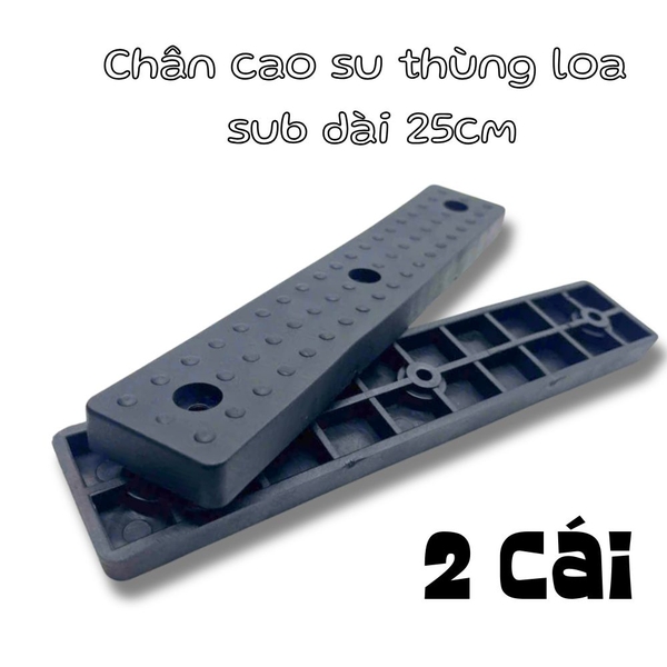 Chân cao su Sub dài 25cm , bộ 2 cái