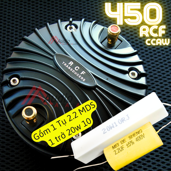 Combo 1 Treble 450 RCF nắp nhôm + 1 Tụ 2.2 MDS + 1 trở 20w 10om
