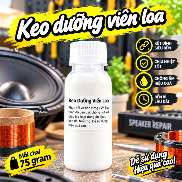 Keo dưỡng gân loa ( gân vải ) dưỡng viền loa