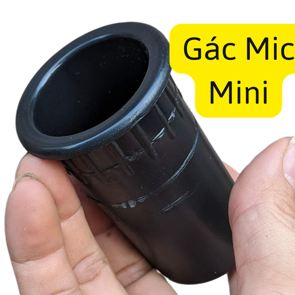 Gác Mic Mini