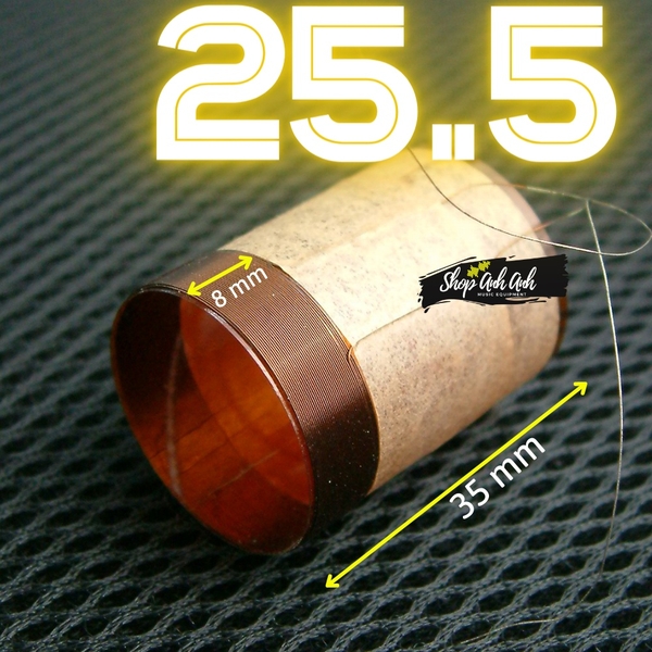 Coil 25.5 và 25.9 loại dây quấn cao 8mm