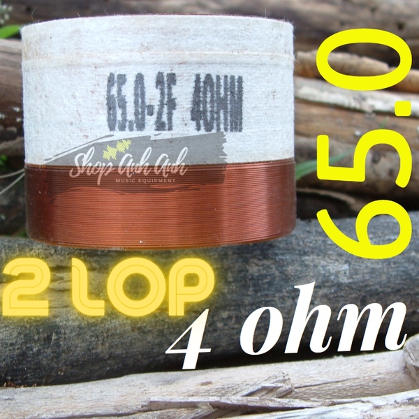 Coil 4 ôm 64 75.5 75.0 các loại 2 lớp 4 lớp