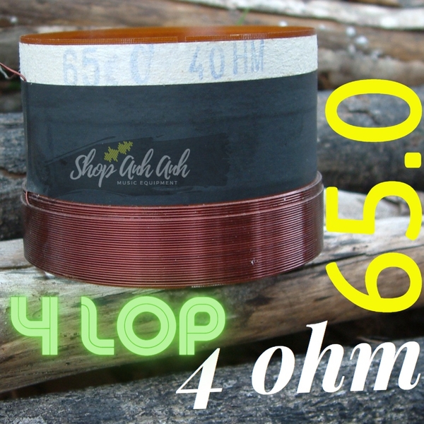 Coil 4 ôm 64 75.5 75.0 các loại 2 lớp 4 lớp