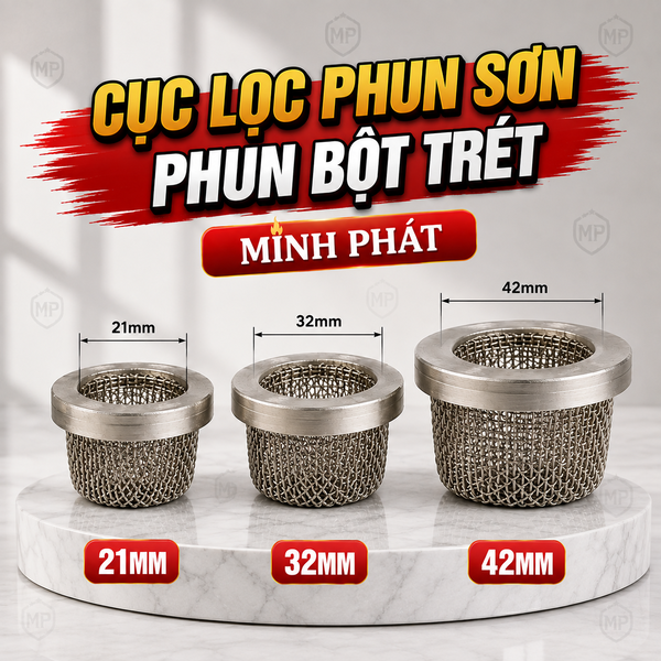 Cục Lọc Phun Sơn - Phun Bột Trét 21mm 32mm 42mm Minh Phát