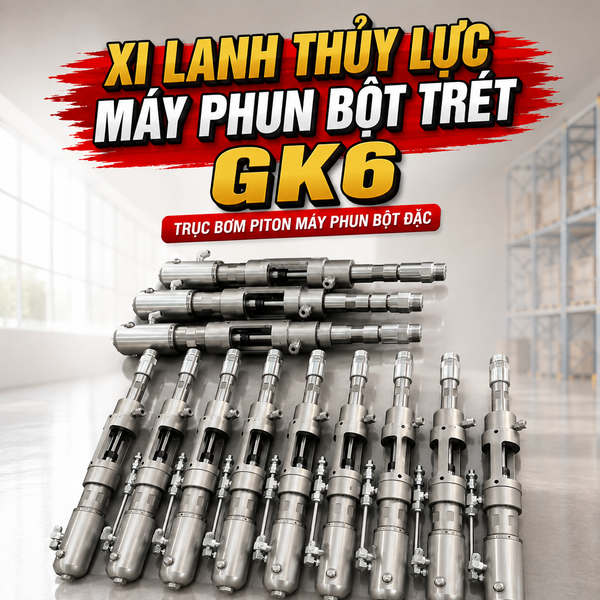 Xi Lanh Máy Phun Bột Trét Thủy Lực GK6 Minh Phát, Trục Bơm Piton Máy Phun Bột Đặc Minh Phát