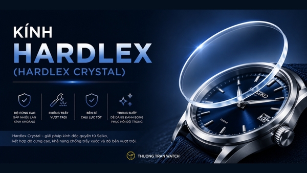 Kính Hardlex Crystal Là Gì? Ưu Điểm Gì Khiến Seiko Vẫn Tin Dùng?