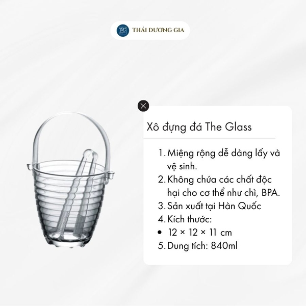 Xô đựng đá 840ml có gắp thủy tinh Hàn Quốc The Glass-P905
