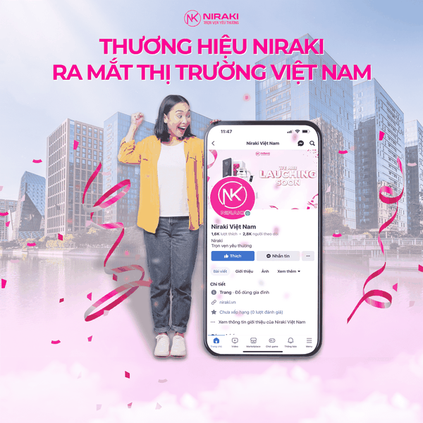 THÔNG BÁO RA MẮT: THƯƠNG HIỆU NIRAKI RA MẮT THỊ TRƯỜNG VIỆT NAM