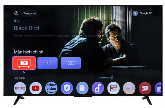 Google Tivi TCL 4K 55 inch 55P635 Giá rẻ nhất