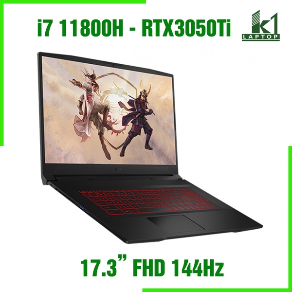 Laptop MSI Gaming Katana GF76 11UD - Core i7-11800H/ RAM 16GB/ 512GB SSD/ 17.3 FHD 144Hz/ RTX3050 Ti 4GB DDR6