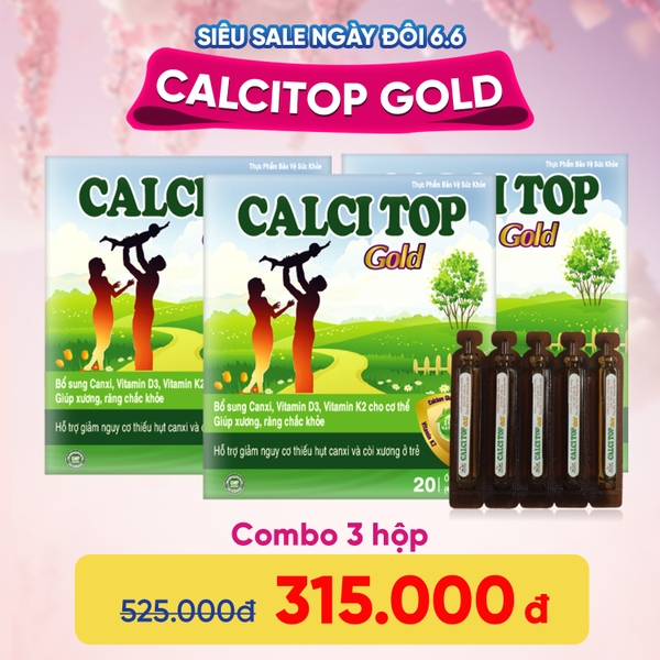 Bổ sung canxi Calcitop Gold siêu sale 6.6