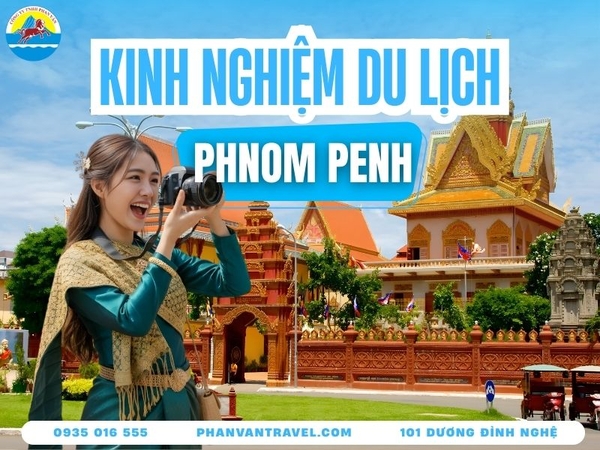 Du Lịch Phnom Penh Tiết Kiệm: Chi Phí, Lịch Trình Và Mẹo Hay