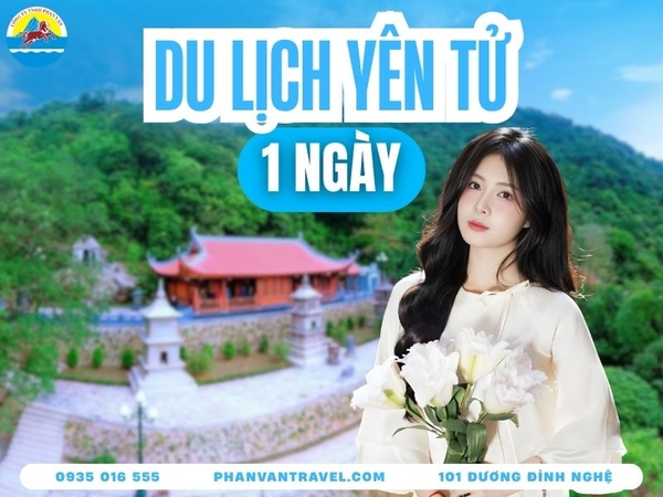 Cẩm Nang Du Lịch Yên Tử 1 Ngày Mới Nhất Cho Người Đi Lần Đầu