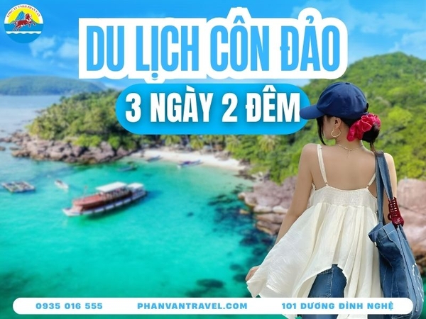 Kinh Nghiệm Du Lịch Côn Đảo 3 Ngày 2 Đêm Cực Chi Tiết, Giá Rẻ
