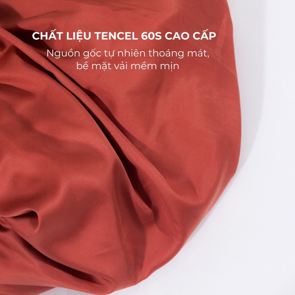 Chất liệu Tencel cao cấp, nguồn gốc tự nhiên, thoáng mát, bề mặt vải mềm mịn