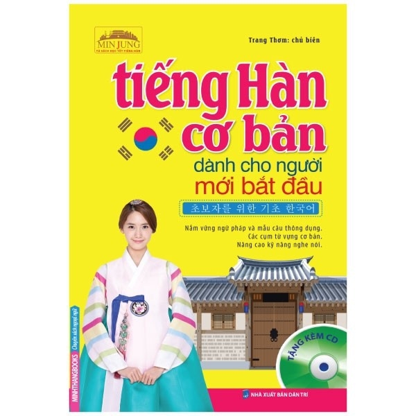 Sách - Tiếng Hàn Cơ Bản Dành Cho Người Mới Bắt Đầu - Minh Thắng