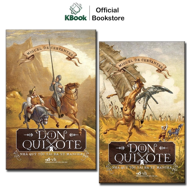 Sách - Don Quixote - Nhà Quý Tộc Tài Ba Xứ Mancha (Tập 1+2)