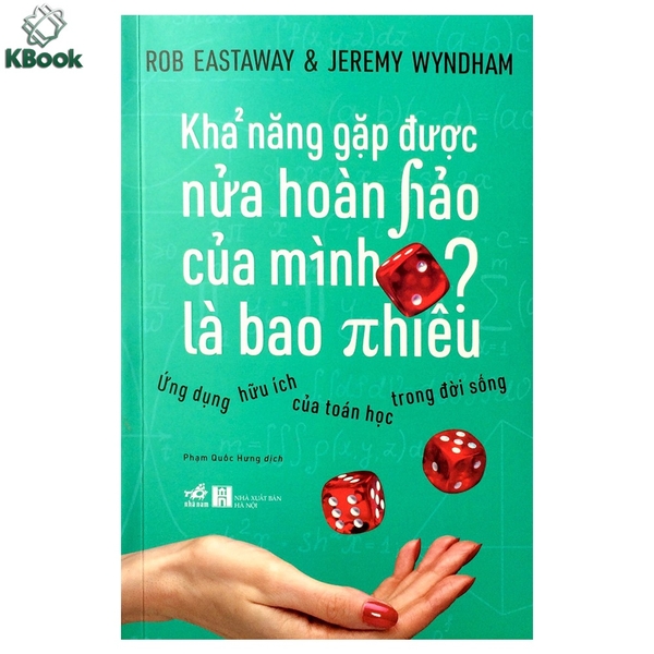 [Mã BMLT35 giảm đến 35K] Sách - Khả Năng Gặp Được Nửa Hoàn Hảo Của Mình Là Bao Nhiêu? (Nhã Nam)