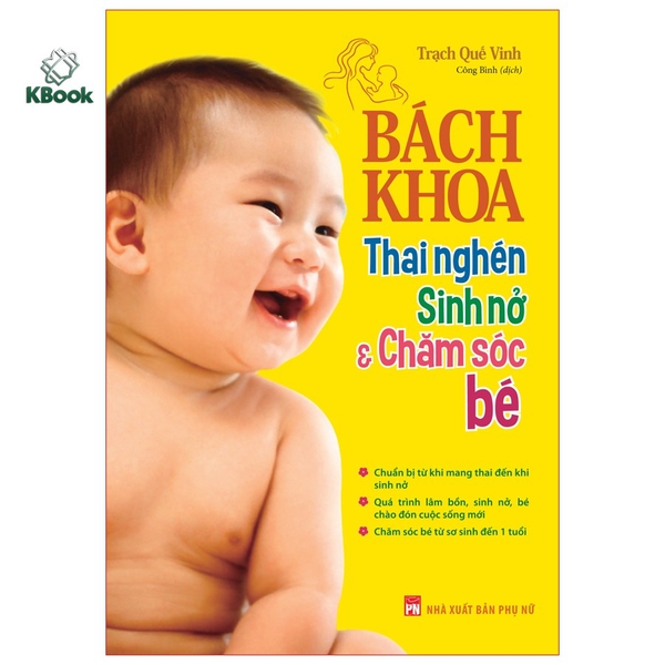 [Mã BMLT35 giảm đến 35K] Sách - Bách khoa thai nghén sinh nở và chăm sóc bé