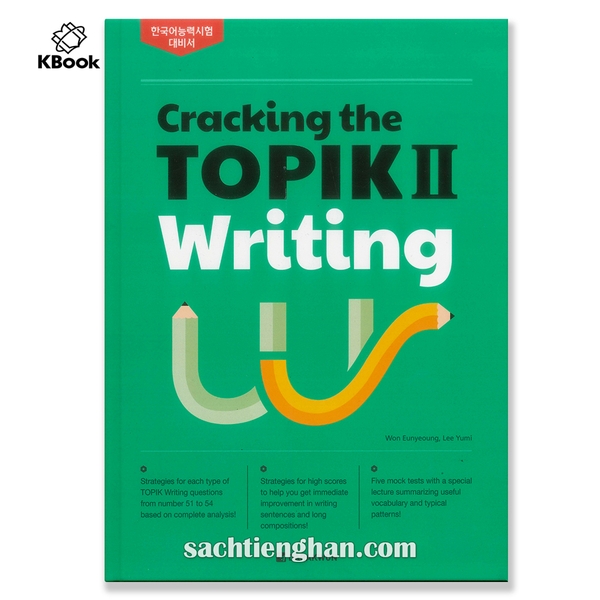 [Bản Màu Cao Cấp] Luyện Viết Topik Cracking - Cracking the TOPIK II Writing