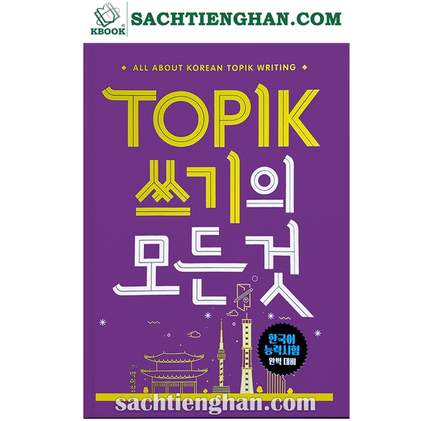 [Bản Màu] Tất cả về luyện Viết Topik - TOPIK 쓰기의 모든 것