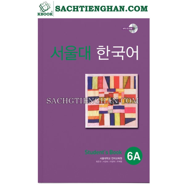[BẢN MÀU] SGK Giáo Trình Tiếng Hàn Seoul 6A - 서울대 한국어 6A Student's Book
