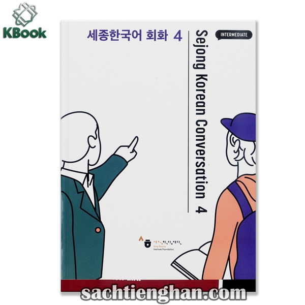 [Bản Màu] Giáo trình Sejong Korean Conversation 4  - 세종한국어 회화 4