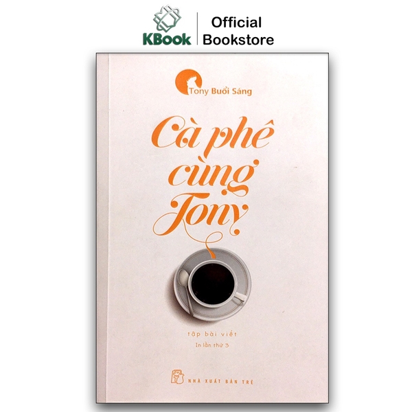 Sách - Cà phê cùng Tony (Tony buổi sáng)