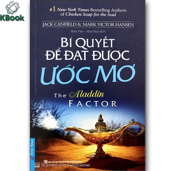 Sách - Bí Quyết Để Đạt Được Ước Mơ (FirstNews)