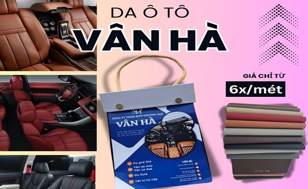 Da Ô Tô Vân Hà mã OTB – Lựa Chọn Tối Ưu Cho Nội Thất Xe Hơi
