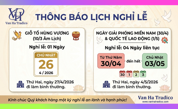 Thông báo lịch nghỉ lễ Giỗ tổ Hùng Vương & 30/4 - 1/5 năm 2026 tại giả da vân hà