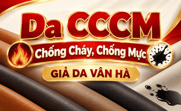 Da CCCM - Chống Cháy, Chống Mực - Giả Da Vân Hà