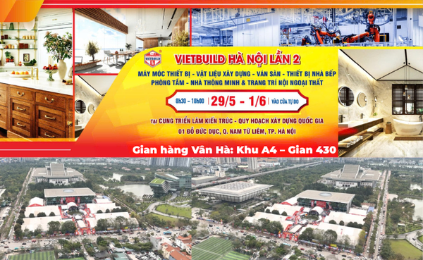 Vân Hà Tradico tham gia triển lãm quốc tế VietBuild Hà Nội 2025 lần 2