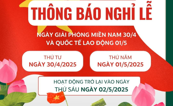 Thông báo lịch nghỉ lễ 30/4 - 1/5 | Vân Hà Tradico