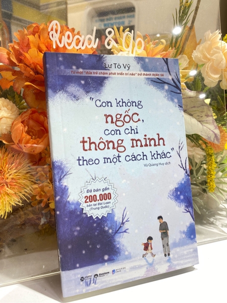 Sách Con Không Ngốc, Con Chỉ Thông Minh Theo Một Cách Khác
