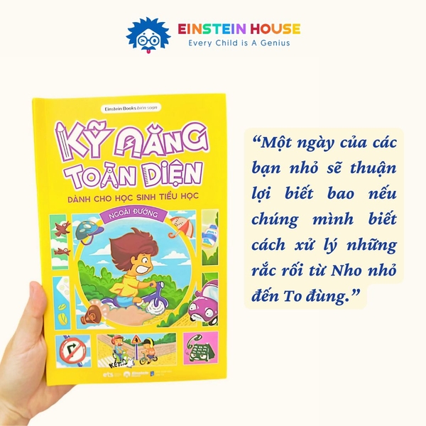 Sách Kỹ Năng Toàn Diện Dành Cho Học Sinh Tiểu Học: Ngoài Đường