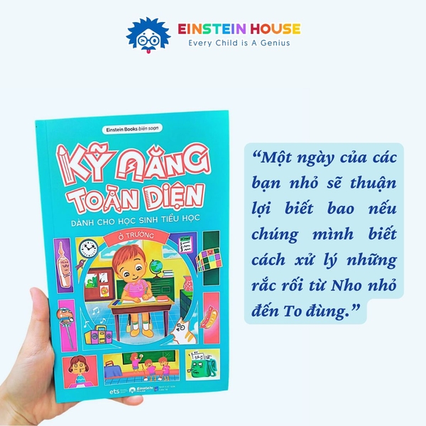 Sách Kỹ Năng Toàn Diện Dành Cho Học Sinh Tiểu Học: Ở Trường