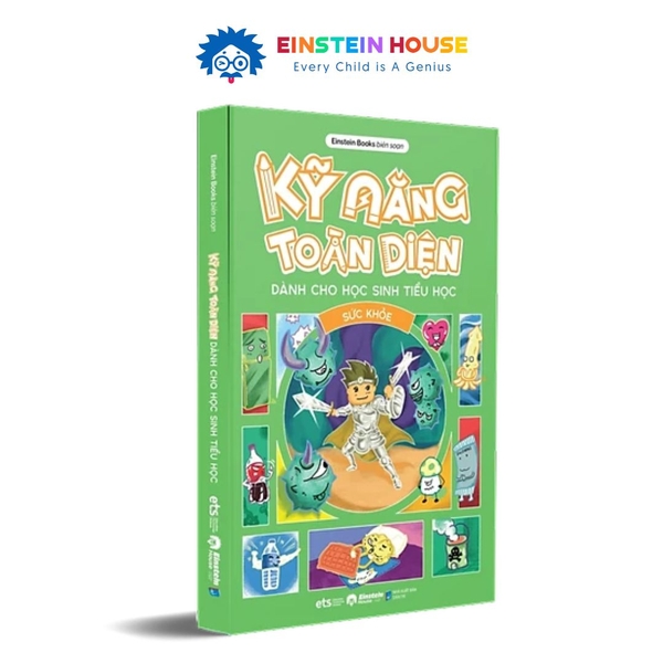 Sách Kỹ Năng Toàn Diện Dành Cho Học Sinh Tiểu Học: Sức Khỏe